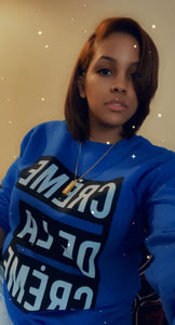 Blue Creme de la Creme Sweatshirt